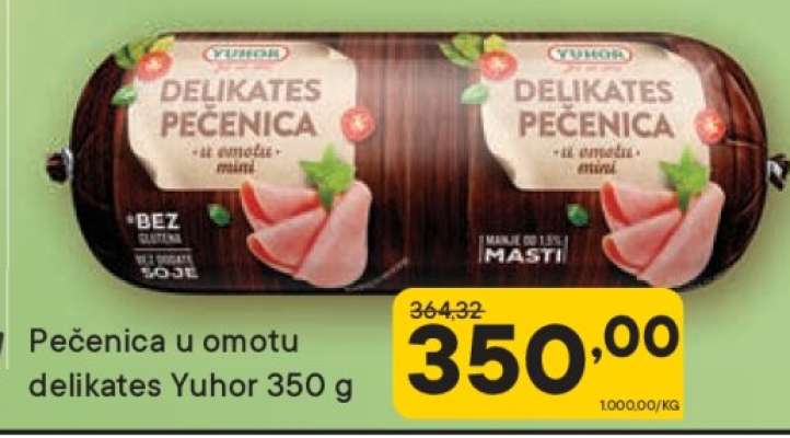 Pečenica u omotu delikates Yuhor 350 g