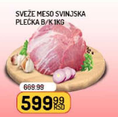 SVEŽE MESO SVINJSKA PLEĆKA B/K 1kg