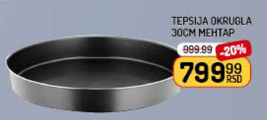 Tepsija Okrugla 30cm Mehtap