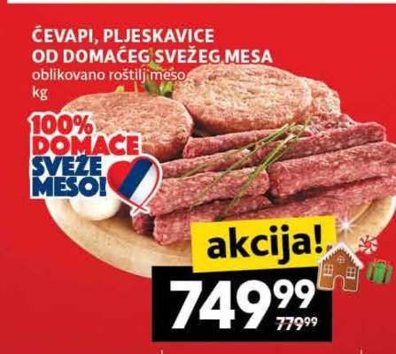 ĆEVAPI PLJESKAVICE OD DOMAĆEG SVEŽEG MESA