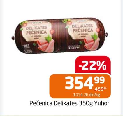 Pečenica Delikates 350g Yuhor