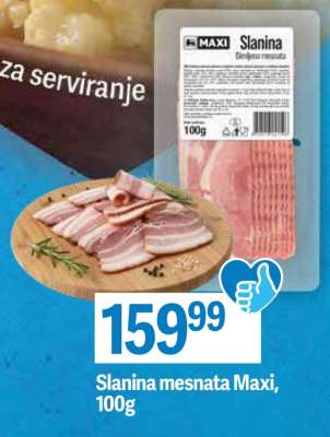 Slanina mesnata Maxi, 100g