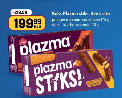 Keks Plazma stiksi dve vrste