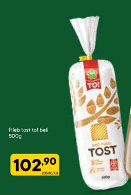 Hleb tost to! beli