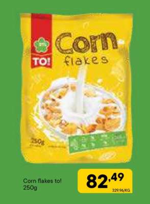 Corn flakes to!