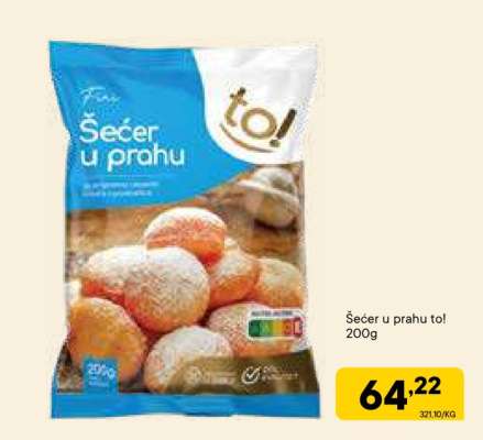 Šećer u prahu to!