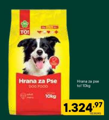 Hrana za pse to!