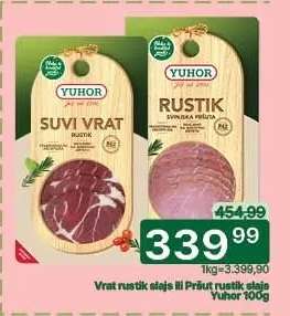 Vrat rustik slejs ili Pršut rustik slejs Yuhor 100g