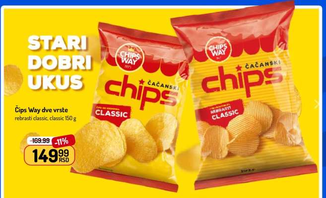 Čips Way dve vrste