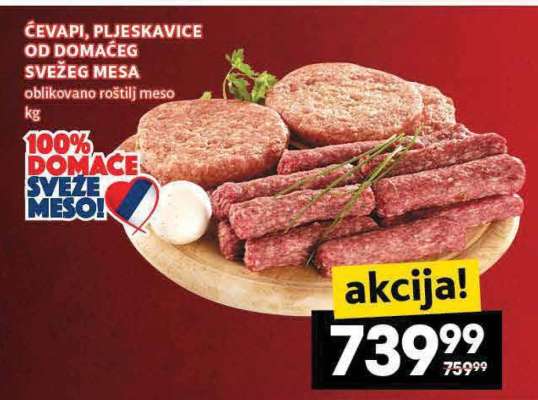ĆEVAPI PLJESKAVICE OD DOMAĆEG SVEŽEG MESA