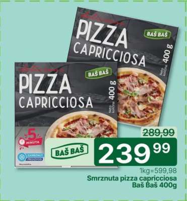 Smrznuta pizza capricciosa Baš Baš 400g