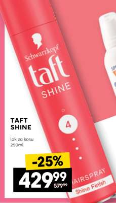 TAFT SHINE