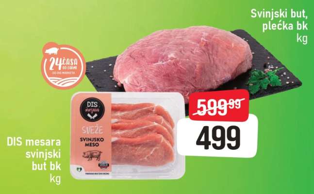 DIS mesara svinjski but bk kg