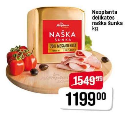 Neoplanta delikates naška šunka
