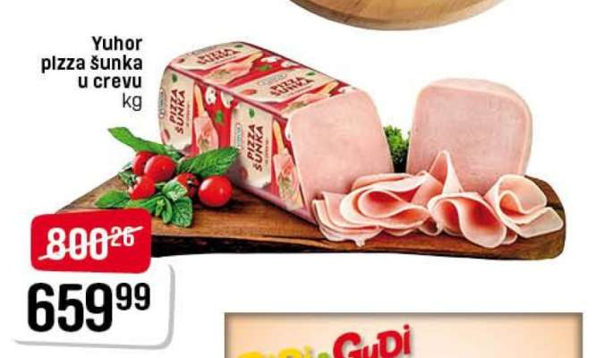 Yuhor pizza šunka u crevu