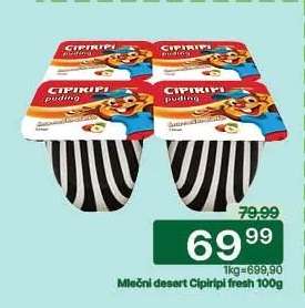 Mléčný desert Cipiripi fresh 100g