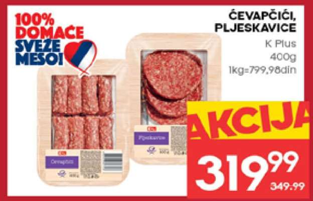 ĆEVAPČIĆI, PLJESKAVICE