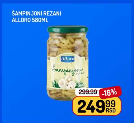 Šampinjoni Rezani Alloro 580ml