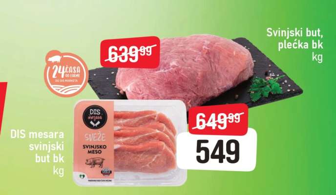 DIS mesara svinjski but bk kg