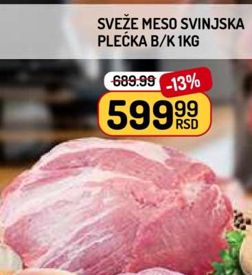 SVEŽE MESO SVINJSKA PLEĆKA B/K 1kg