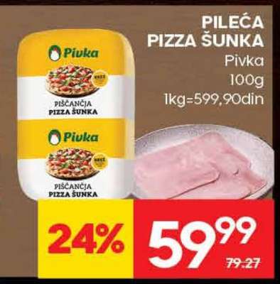 PILEĆA PIZZA ŠUNKA