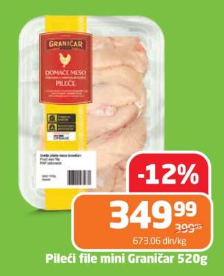 Pileći file mini Graničar 520g