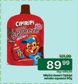 Mlečni desert Cipiripi schoko squeeze 90g