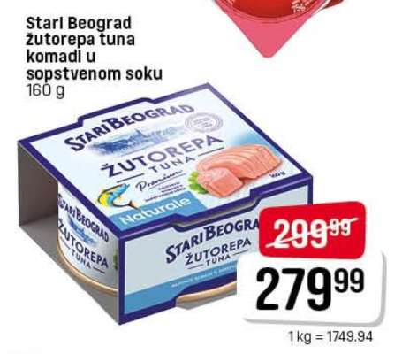 Stari Beograd žutorepa tuna