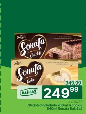 Sladoled čokolada 700ml ili cookie 640ml Sonata Baš Baš