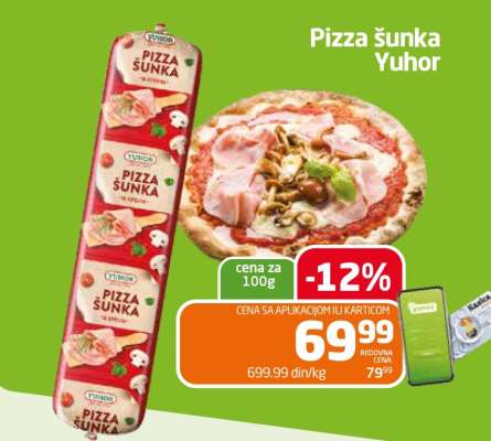 Pizza šunka Yuhor