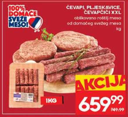 ĆEVAPI, PLJESKAVICE, ĆEVAPČIĆI XXL