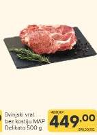 Svinjski vrat bez kostiju MAP Delikato 500 g