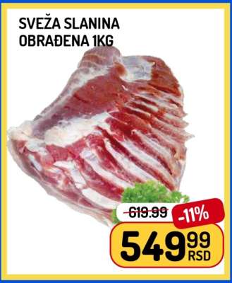 SVEŽA SLANINA OBRAĐENA 1kg