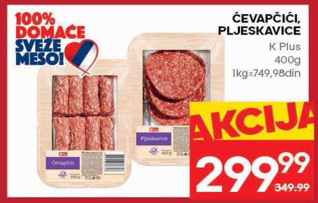 ĆEVAPČIĆI, PLJESKAVICE