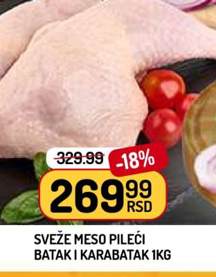 SVEŽE MESO PILEĆI BATAK I KARABATAK 1KG