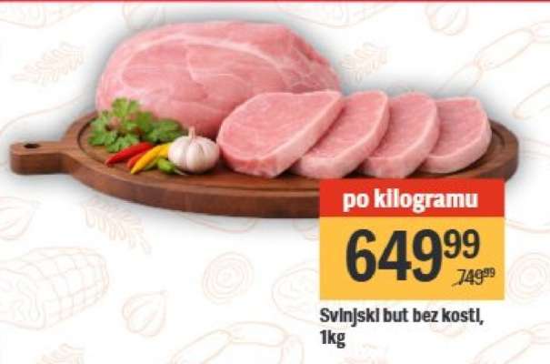 Svinjski but bez kosti 1kg