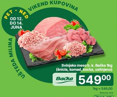 Svinjsko meso b. k. Bačka 1kg