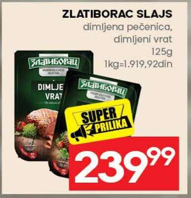 ZLATIBORAC SLAJS