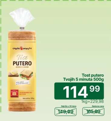 Tost putero Tvojih 5 minuta 500g