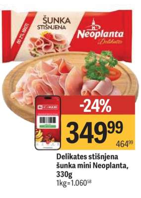 Delikates stisnjena šunka mini Neoplanta, 330g