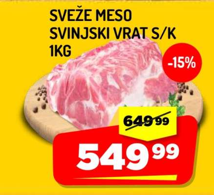 SVEŽE MESO SVINJSKI VRAT S/K 1KG