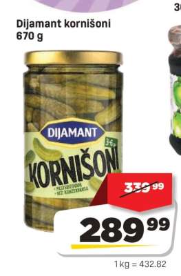 Dijamant kornišoni 670 g