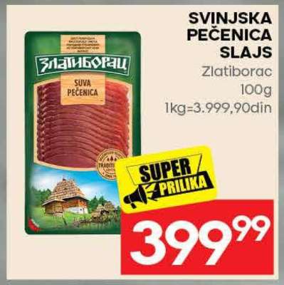 SVINJSKA PEČENICA SLAJS