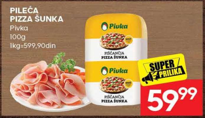PILEĆA PIZZA ŠUNKA
