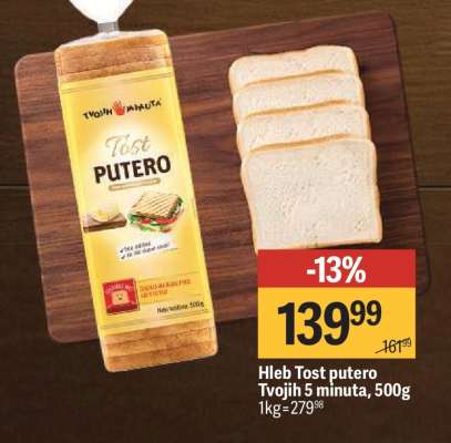 Hleb Tost putero Tvojih 5 minuta 500g