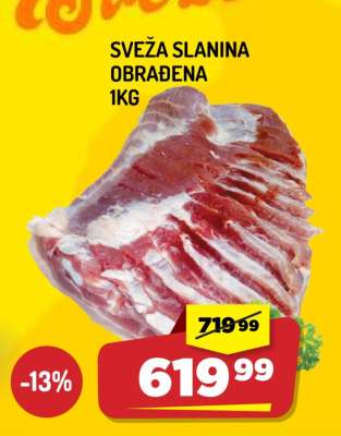 SVEŽA SLANINA OBRAĐENA 1kg