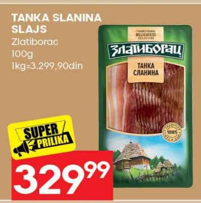 TANKA SLANINA SLAJS