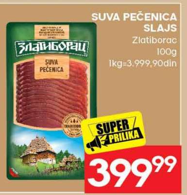 SUVA PEČENICA SLAJS