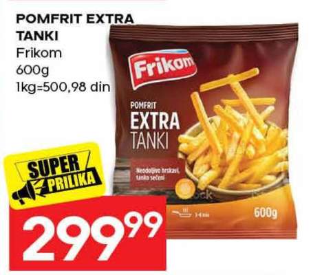 Pomfrit Extra Tanki