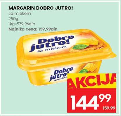 MARGARIN DOBRO JUTRO